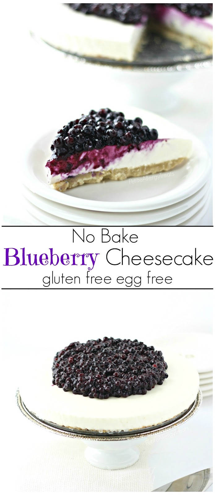 Blueberry Cheesecake (No Bake Egg free)- These gluten free cheesecake is a classic creamy cake without egg. nut free